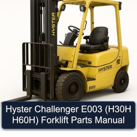 Hyster Challenger E003 (H30H H60H) Forklift Parts Manual