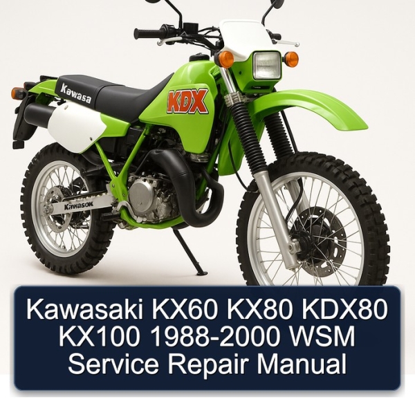 Kawasaki KX60 KX80 KDX80 KX100 1988-2000 WSM Service Repair Manual