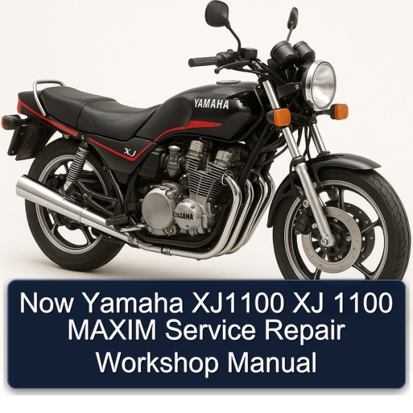 Now Yamaha XJ1100 XJ 1100 MAXIM Service Repair Workshop Manual