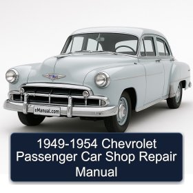 1949-1954 Chevrolet Passenger Car Shop Repair Manual