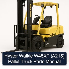 Hyster Walkie W45XT (A215) Pallet Truck Parts Manual