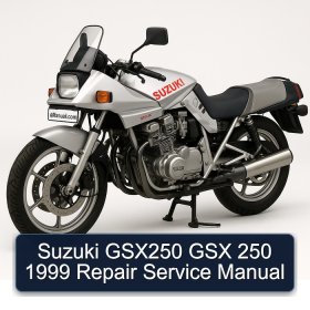 Suzuki GSX250 GSX 250 1999 Repair Service Manual