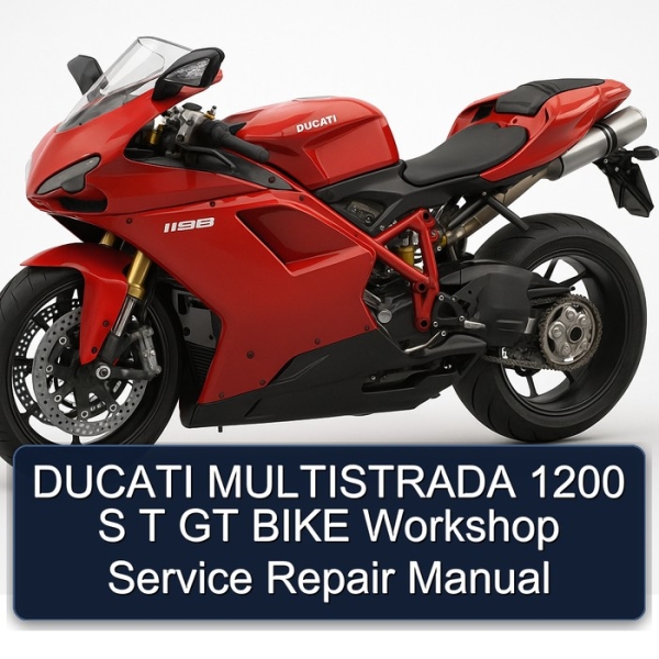 DUCATI MULTISTRADA 1200 S T GT BIKE Workshop Service Repair Manual