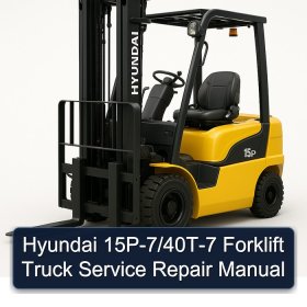 Hyundai 15P-7/40T-7 Forklift Truck Service Repair Manual