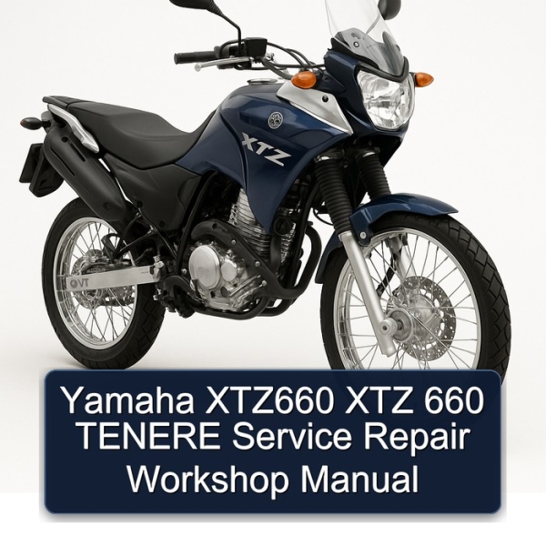 Yamaha XTZ660 XTZ 660 TENERE Service Repair Workshop Manual