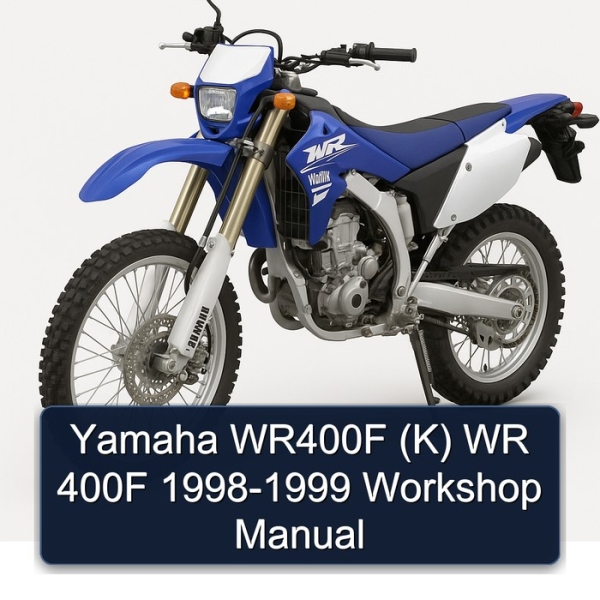 Yamaha WR400F (K) WR 400F 1998-1999 Workshop Manual