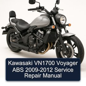 Kawasaki VN1700 Voyager ABS 2009-2012 Service Repair Manual