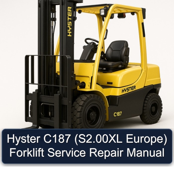 Hyster C187 (S2.00XL Europe) Forklift Service Repair Manual