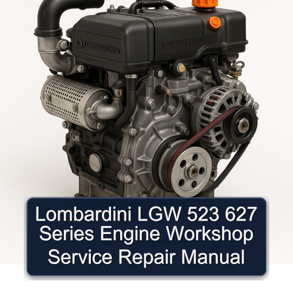 Lombardini LGW 523 627 Series Engine Workshop Service Repair Manual