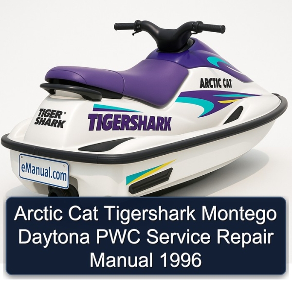 Arctic Cat Tigershark Montego Daytona PWC Service Repair Manual 1996