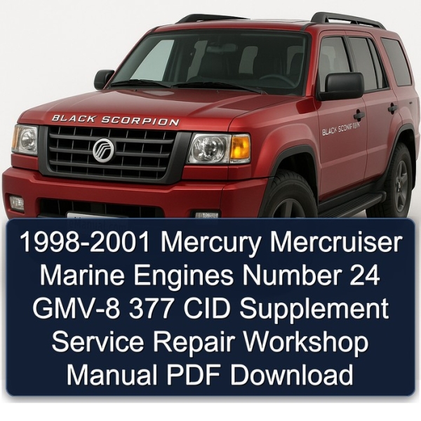 1998-2001 Mercury Mercruiser Marine Engines Number 24 GMV-8 377 CID Supplement Service Repair Workshop Manual PDF Download
