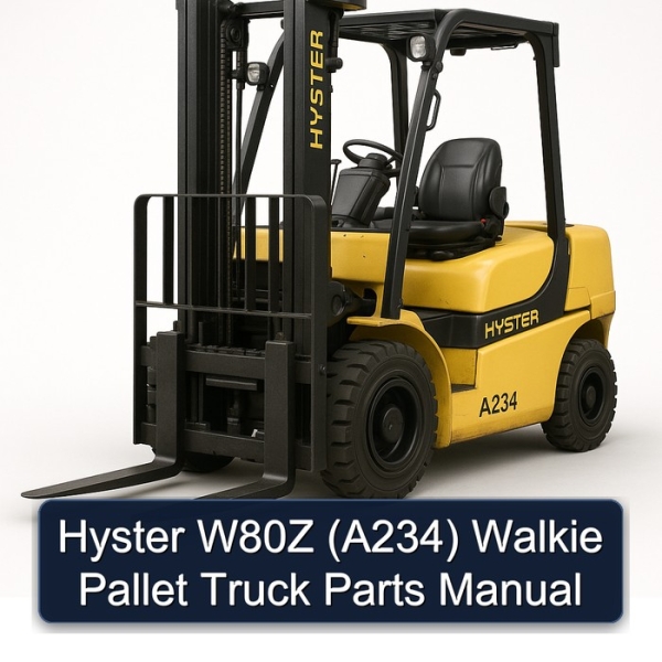 Manual de Partes para Transpaleta Eléctrica Hyster W80Z (A234)
