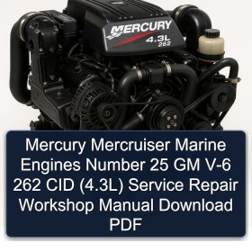 Mercury Mercruiser Marine Engines Number 25 GM V-6 262 CID (4.3L) Service Repair Workshop Manual Download PDF