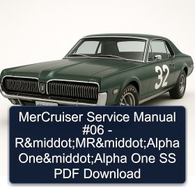 MerCruiser Service Manual #06 - R·MR·Alpha One·Alpha One SS PDF Download