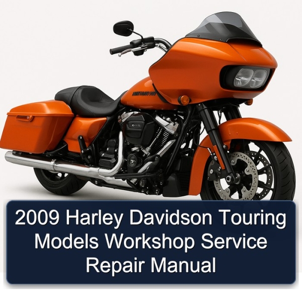 2009 Harley Davidson Touring Models Workshop Service Repair Manual