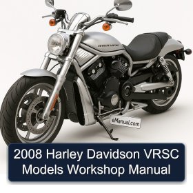 2008 Harley Davidson VRSC Models Workshop Manual