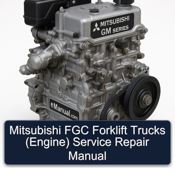 Mitsubishi FGC Forklift Trucks (Engine) Service Repair Manual