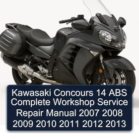 Kawasaki Concours 14 ABS Complete Workshop Service Repair Manual 2007 2008 2009 2010 2011 2012 2013