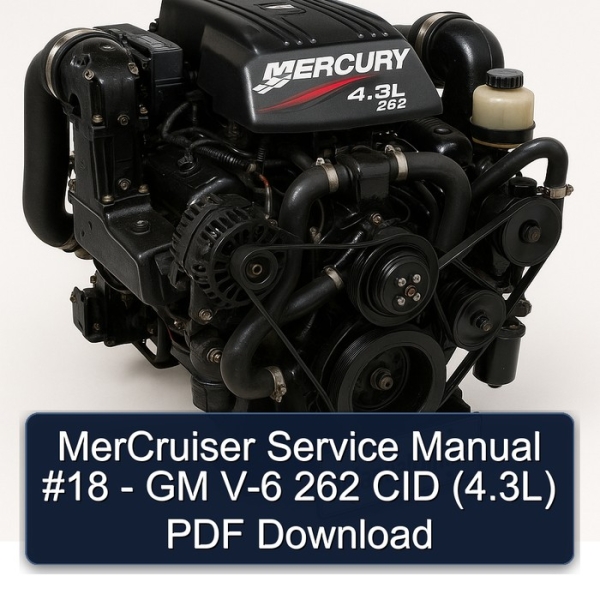 MerCruiser Service Manual #18 - GM V-6 262 CID (4.3L) PDF Download