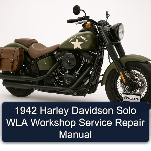 1942 Harley Davidson Solo WLA Workshop Service Repair Manual