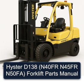 Hyster D138 (N40FR N45FR N50FA) Forklift Parts Manual