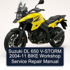 Suzuki DL 650 V-STORM 2004-11 BIKE Workshop Service Repair Manual