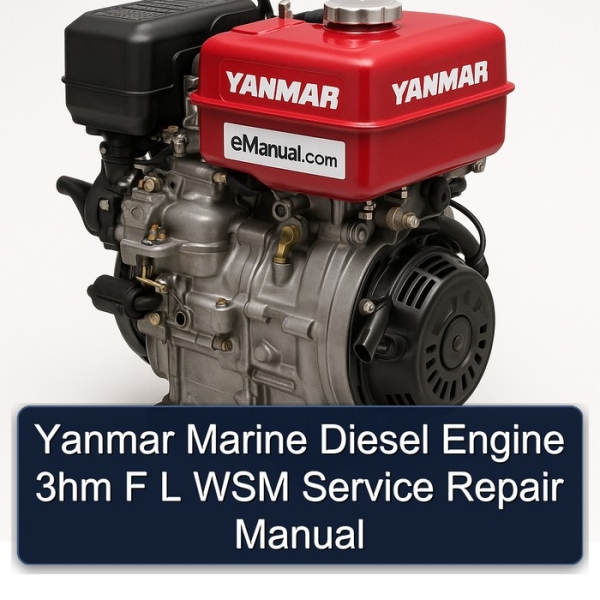 Yanmar Marine Diesel Engine 3hm F L WSM Service Repair Manual