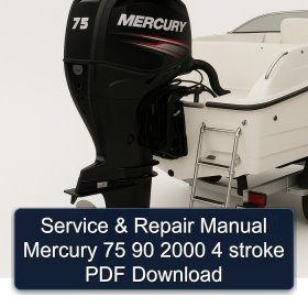 Service & Repair Manual Mercury 75 90 2000 4 stroke PDF Download