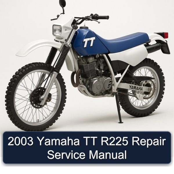 2003 Yamaha TT R225 Repair Service Manual
