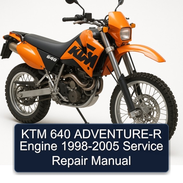 KTM 640 ADVENTURE-R Engine 1998-2005 Service Repair Manual
