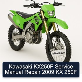 Kawasaki KX250F Service Manual Repair 2009 KX 250F
