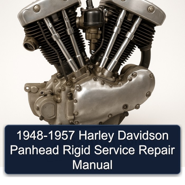 1948-1957 Harley Davidson Panhead Rigid Service Repair Manual