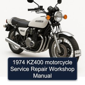 1974 KZ400 motorcycle Service Repair Workshop Manual