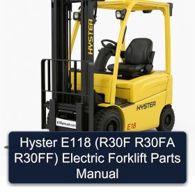 Hyster E118 (R30F R30FA R30FF) Electric Forklift Parts Manual
