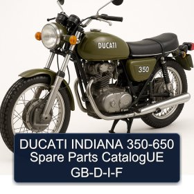 DUCATI INDIANA 350-650 Spare Parts CatalogUE GB-D-I-F