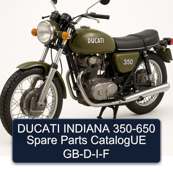 DUCATI INDIANA 350-650 Spare Parts CatalogUE GB-D-I-F