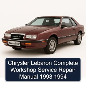 Chrysler Lebaron Complete Workshop Service Repair Manual 1993 1994