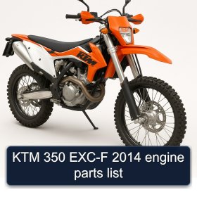 KTM 350 EXC-F 2014 engine parts list