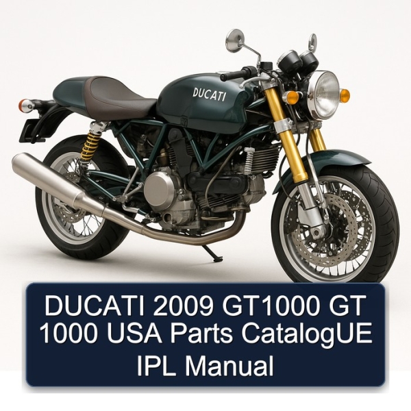 DUCATI 2009 GT1000 GT 1000 USA Parts CatalogUE IPL Manual
