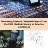 Professing Rhetoric: Selected Papers From the 2000 Rhetoric Society of America Conference
