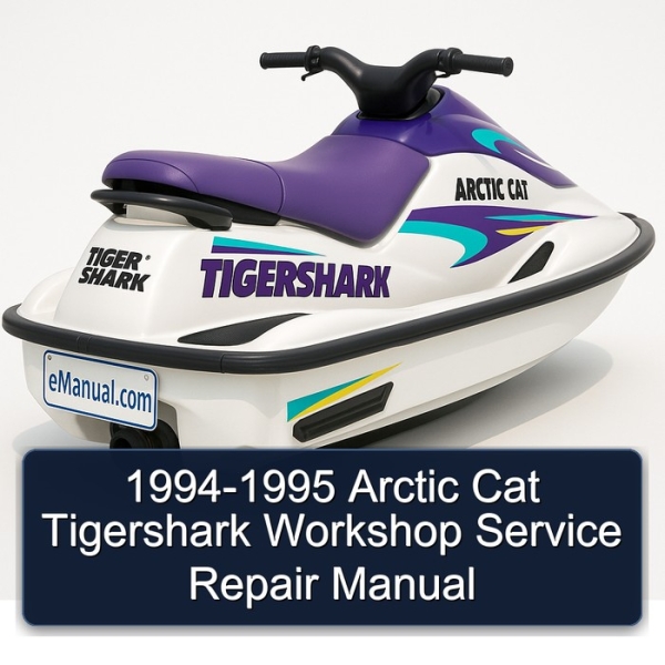 1994-1995 Arctic Cat Tigershark Workshop Service Repair Manual