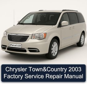 Chrysler Town&Country 2003 Factory Service Repair Manual