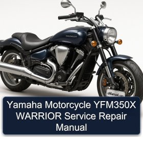 Yamaha Motorcycle YFM350X WARRIOR Service Repair Manual