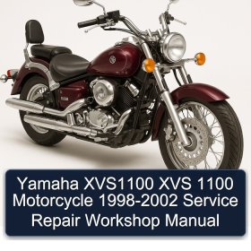 Yamaha XVS1100 XVS 1100 Motorcycle 1998-2002 Service Repair Workshop Manual