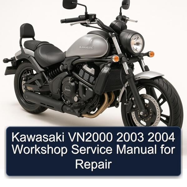Kawasaki VN2000 2003 2004 Workshop Service Manual for Repair