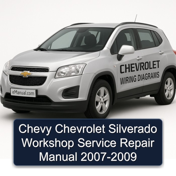 Chevy Chevrolet Silverado Workshop Service Repair Manual 2007-2009