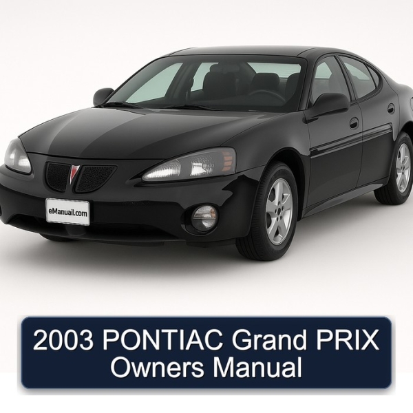 2003 PONTIAC Grand PRIX Owners Manual