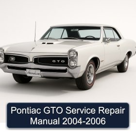 Pontiac GTO Service Repair Manual 2004-2006
