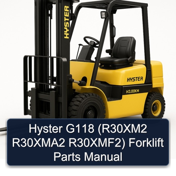 Hyster G118 (R30XM2 R30XMA2 R30XMF2) Forklift Parts Manual