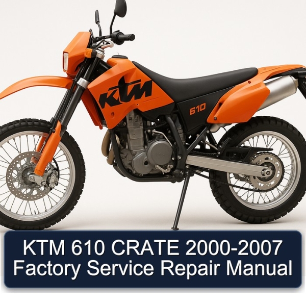 KTM 610 CRATE 2000-2007 Factory Service Repair Manual